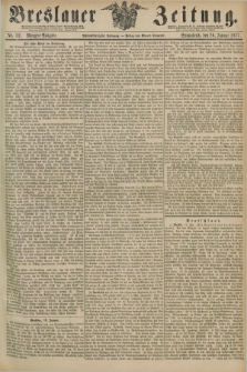 Breslauer Zeitung. Jg.58, Nr. 32 (20 Januar 1877) - Morgen-Ausgabe + dod.