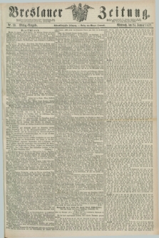Breslauer Zeitung. Jg.58, Nr. 39 (24 Januar 1877) - Mittag-Ausgabe