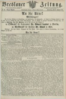 Breslauer Zeitung. Jg.58, Nr. 40 (25 Januar 1877) - Morgen-Ausgabe + dod.