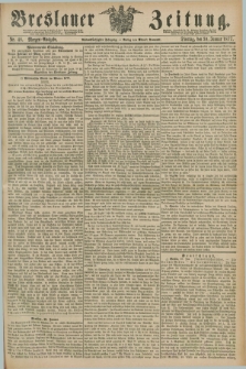 Breslauer Zeitung. Jg.58, Nr. 48 (30 Januar 1877) - Morgen-Ausgabe + dod.