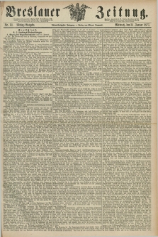 Breslauer Zeitung. Jg.58, Nr. 51 (31 Januar 1877) - Mittag-Ausgabe