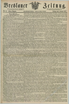 Breslauer Zeitung. Jg.58, Nr. 55 (2 Februar 1877) - Mittag-Ausgabe