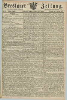 Breslauer Zeitung. Jg.58, Nr. 63 (7 Februar 1877) - Mittag-Ausgabe