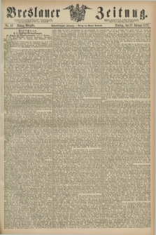 Breslauer Zeitung. Jg.58, Nr. 97 (27 Februar 1877) - Mittag-Ausgabe