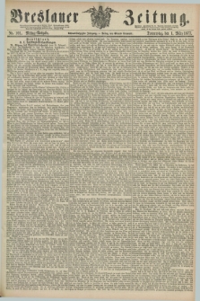Breslauer Zeitung. Jg.58, Nr. 101 (1 März 1877) - Mittag-Ausgabe