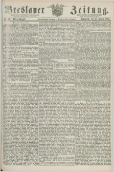Breslauer Zeitung. Jg.59, Nr. 20 (12 Januar 1878) - Mittag-Ausgabe