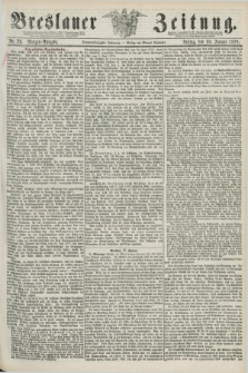 Breslauer Zeitung. Jg.59, Nr. 29 (18 Januar 1878) - Morgen-Ausgabe + dod.