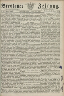 Breslauer Zeitung. Jg.59, Nr. 31 (19 Januar 1878) - Morgen-Ausgabe + dod.
