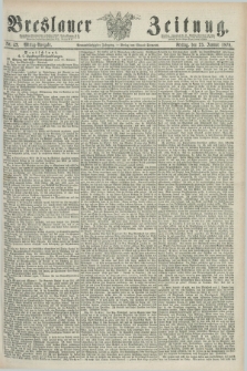 Breslauer Zeitung. Jg.59, Nr. 42 (25 Januar 1878) - Mittag-Ausgabe