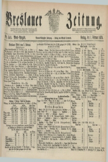 Breslauer Zeitung. Jg.59, Nr. 54 A (1 Februar 1878) - Abend-Ausgabe