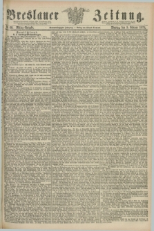 Breslauer Zeitung. Jg.59, Nr. 60 (5 Februar 1878) - Mittag-Ausgabe