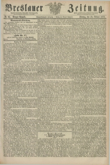 Breslauer Zeitung. Jg.59, Nr. 95 (26 Februar 1878) - Morgen-Ausgabe + dod.