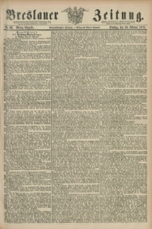 Breslauer Zeitung. Jg.59, Nr. 96 (26 Februar 1878) - Mittag-Ausgabe