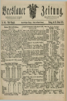 Breslauer Zeitung. Jg.59, Nr. 96 A (26 Februar 1878) - Abend-Ausgabe