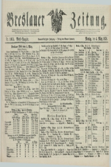 Breslauer Zeitung. Jg.59, Nr. 106 A (4 März 1878) - Abend-Ausgabe