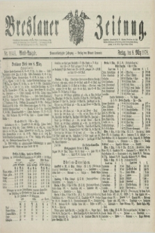 Breslauer Zeitung. Jg.59, Nr. 114 A (8 März 1878) - Abend-Ausgabe