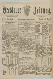 Breslauer Zeitung. Jg.59, Nr. 152 A (30 März 1878) - Abend-Ausgabe