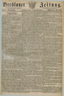 Breslauer Zeitung. Jg.59, Nr. 158 (3 April 1878) - Mittag-Ausgabe