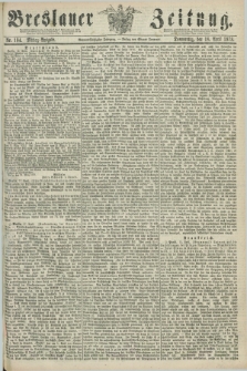 Breslauer Zeitung. Jg.59, Nr. 184 (18 April 1878) - Mittag-Ausgabe