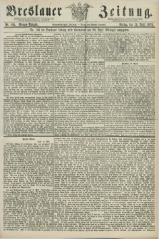 Breslauer Zeitung. Jg.59, Nr. 185 (19 April 1878) - Morgen-Ausgabe + dod.