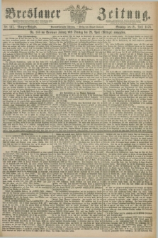 Breslauer Zeitung. Jg.59, Nr. 187 (21 April 1878) - Morgen-Ausgabe + dod.