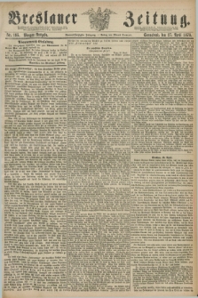 Breslauer Zeitung. Jg.59, Nr. 195 (27 April 1878) - Morgen-Ausgabe + dod.