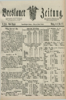 Breslauer Zeitung. Jg.59, Nr. 210 A (6 Mai 1878) - Abend-Ausgabe