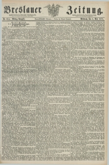 Breslauer Zeitung. Jg.59, Nr. 214 (8 Mai 1878) - Mittag-Ausgabe