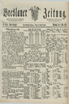 Breslauer Zeitung. Jg.59, Nr. 214 A (8 Mai 1878) - Abend-Ausgabe