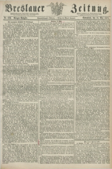 Breslauer Zeitung. Jg.59, Nr. 229 (18 Mai 1878) - Morgen-Ausgabe + dod.