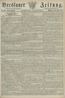 Breslauer Zeitung. Jg.59, Nr. 236 (22 Mai 1878) - Mittag-Ausgabe