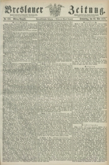 Breslauer Zeitung. Jg.59, Nr. 238 (23 Mai 1878) - Mittag-Ausgabe