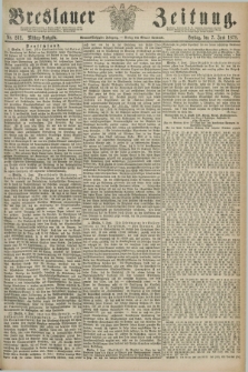 Breslauer Zeitung. Jg.59, Nr. 262 (7 Juni 1878) - Mittag-Ausgabe