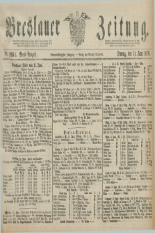 Breslauer Zeitung. Jg.59, Nr. 266 A (11 Juni 1878) - Abend-Ausgabe