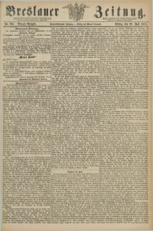 Breslauer Zeitung. Jg.59, Nr. 295 (28 Juni 1878) - Morgen-Ausgabe + dod.