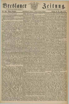 Breslauer Zeitung. Jg.59, Nr. 296 (28 Juni 1878) - Mittag-Ausgabe