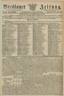 Breslauer Zeitung. Jg.59, Nr. 297 (29 Juni 1878) - Morgen-Ausgabe + dod.