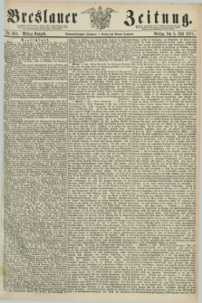 Breslauer Zeitung. Jg.59, Nr. 308 (5 Juli 1878) - Mittag-Ausgabe
