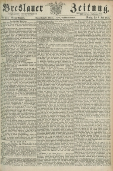 Breslauer Zeitung. Jg.59, Nr. 312 (8 Juli 1878) - Mittag-Ausgabe