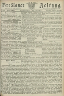 Breslauer Zeitung. Jg.59, Nr. 341 (25 Juli 1878) - Morgen-Ausgabe + dod.