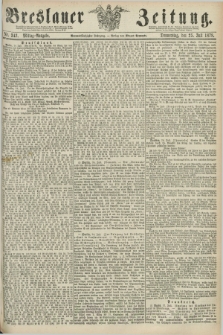 Breslauer Zeitung. Jg.59, Nr. 342 (25 Juli 1878) - Mittag-Ausgabe