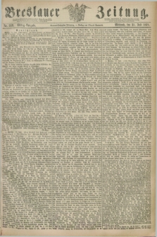 Breslauer Zeitung. Jg.59, Nr. 352 (31 Juli 1878) - Mittag-Ausgabe