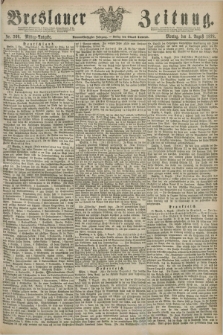 Breslauer Zeitung. Jg.59, Nr. 360 (5 August 1878) - Mittag-Ausgabe