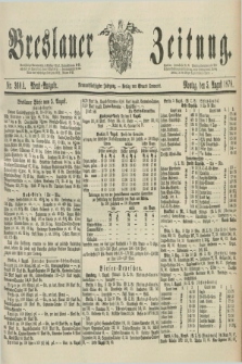 Breslauer Zeitung. Jg.59, Nr. 360 A (5 August 1878) - Abend-Ausgabe