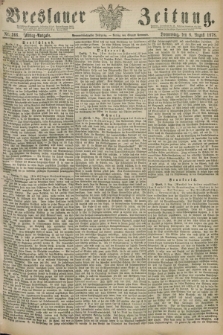 Breslauer Zeitung. Jg.59, Nr. 366 (8 August 1878) - Mittag-Ausgabe