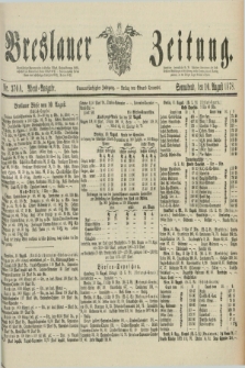 Breslauer Zeitung. Jg.59, Nr. 370 A (10 August 1878) - Abend-Ausgabe