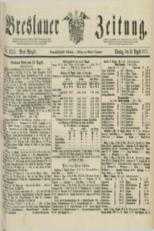 Breslauer Zeitung. Jg.59, Nr. 374 A (13 August 1878) - Abend-Ausgabe