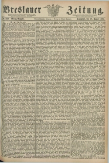 Breslauer Zeitung. Jg.59, Nr. 382 (17 August 1878) - Mittag-Ausgabe