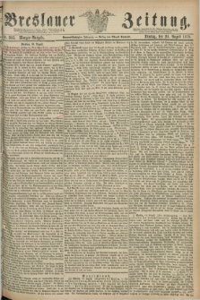 Breslauer Zeitung. Jg.59, Nr. 385 (20 August 1878) - Morgen-Ausgabe + dod.