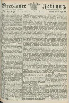 Breslauer Zeitung. Jg.59, Nr. 402 (29 August 1878) - Mittag-Ausgabe